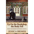 Up On the Bookshop, the Body Fell