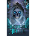 A Ghoulish Midlife: A Paranormal Women's Fiction Novel