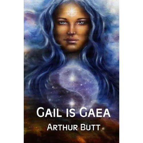Gail is Gaea