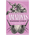 La Reina de Las Amazonas / Queens of Themiscyra (the Grecian Women Series)