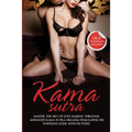 Kama Sutra: Master The Art Of Love Making Through Advanced Kama Sutra Orgasm Stimulating Sex Positions Guide, With Pictures