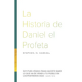 La Historia de Daniel el Profeta