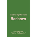 Celebrating the Name Barbara