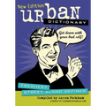 Urban Dictionary: Freshest Street Slang Defined Volume 3