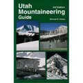 Utah Mountaineering Guide