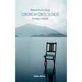 Comunicar con el silencio