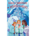 Magic in the Mountains: The Jewel of the Yeti