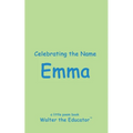 Celebrating the Name Emma