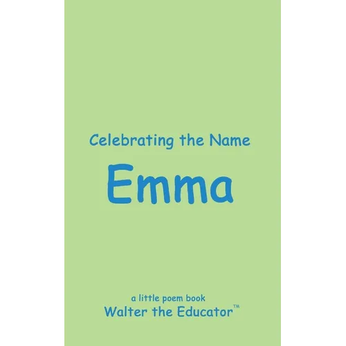 Celebrating the Name Emma
