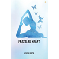 Frazzled Heart