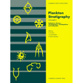Plankton Stratigraphy: Volume 2, Radiolaria, Diatoms, Silicoflagellates, Dinoflagellates and Ichthyoliths
