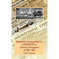 Butterfield's Overland Mail Co. as REPORTED in the Newspapers of Arkansas 1858-1861