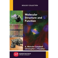 Molecular Structure and Function