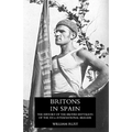 Britons in Spain, the History of the British Battalion of the Xvth International Brigade