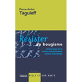 Résister au bougisme
