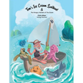 Tom's Ice Cream Sailboat & The Hungry Animals of the Ocean