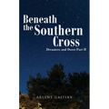Beneath the Southern Cross, Dreamers and Doers Part II