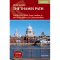 The Thames Path: National Trail from London to the River's Source in Gloucestershire