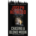 Chasing a Blond Moon: A Woods Cop Mystery
