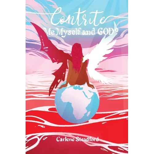 Contrite: Me, Myself, and God?