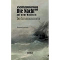 Der Schiffszimmermann und Die Nacht auf dem Walfisch: Zwei Seefahrergeschichten