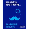 50 Books to Read If You're an Armchair Detective