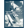 Concepts of Operations for a Reusable Launch Vehicle
