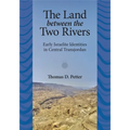 The Land between Two Rivers: Early Israelite Identities in Transjordan