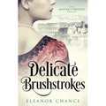 Delicate Brushstrokes