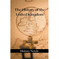 The History of the United Kingdom