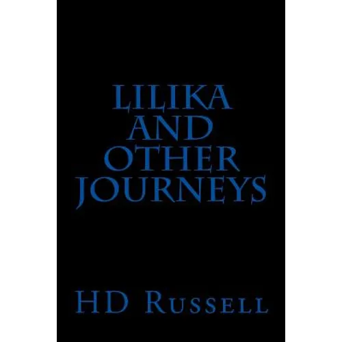 Lilika and Other Journeys