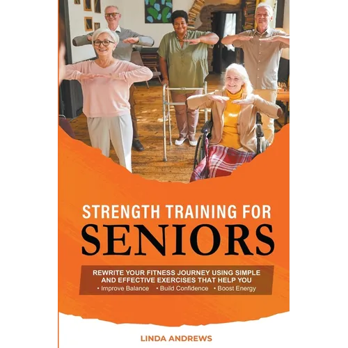 Strength Training for Seniors
