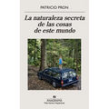 Naturaleza Secreta de Las Cosas de Este Mundo, La