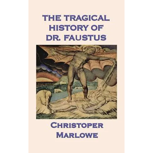 The Tragical History of Dr. Faustus