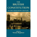 The British Constitution in the Twentieth Century