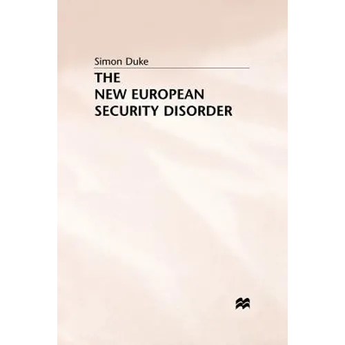 The New European Security Disorder