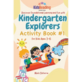 Kindergarten Explorers: Activity Book #1