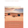 Brokenness: The Heart God Revives