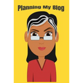 Planning My Blog: Your Ultimate Blog Planning Tool
