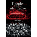 Thunder from the Silent Zone