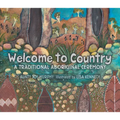 Welcome to Country: A Traditional Aboriginal Ceremony