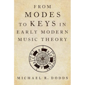 From Modes to Keys in Early Modern Music Theory