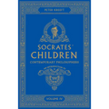 Socrates' Children: An Introduction to Philosophy from the 100 Greatest Philosophers: Volume IV: Contemporary Philosophers Volume 4