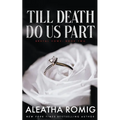 Till Death Do Us Part