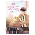 Bl First Crush Anthology: Five Seconds Before We Fall in Love
