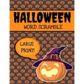 Halloween Word Scramble: Large Print Word Scramble Books, Halloween Puzzle Book For Adults
