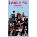 Jason King: The Series