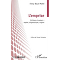 L'emprise: Victimes et auteurs: repérer, diagnostiquer, soigner