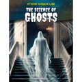 Science of Ghosts
