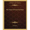 The Union of God and Man